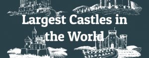 10 Largest Castles in the World - Largest.org