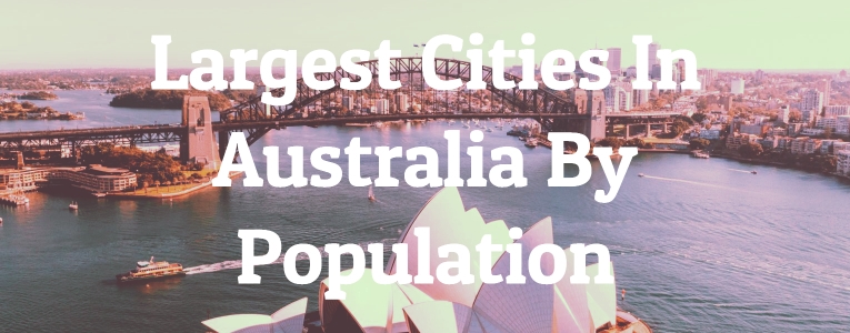 Largest Cities In Australia By Population