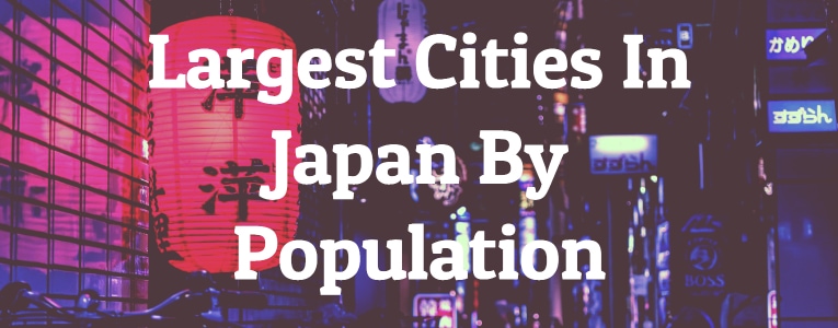 Largest Cities In Japan By Population