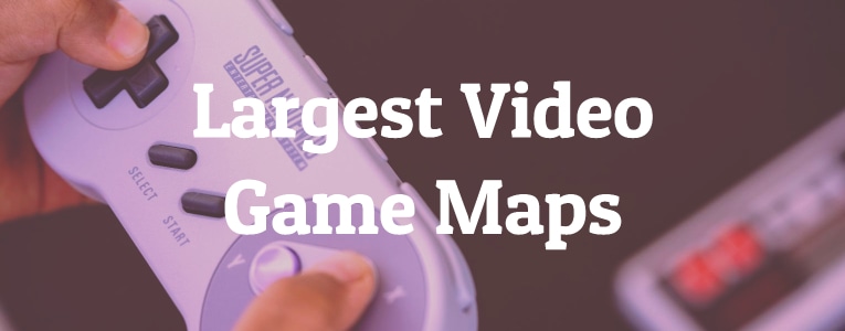 Largest Video Game Maps