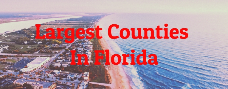 Largest Counties In Florida