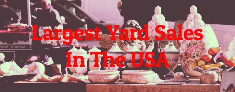 Largest Yard Sales In The USA