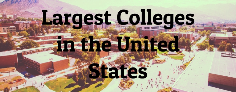 Largest Colleges in the United States